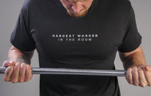 Load image into Gallery viewer, &quot;Hardest Worker in The Room&quot; Mulligan Brothers Motivational (fitted) T-Shirt

